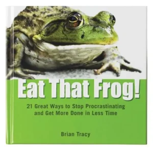 Eat That Frog!
